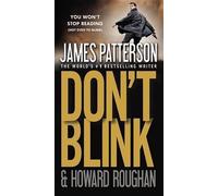 James Patterson Howard Roughan Don't Blink (Copertina rigida)