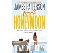 James Patterson Howard Roughan Second Honeymoon (Tascabile) Honeymoon
