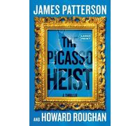 James Patterson Howard Roughan The Picasso Heist (Tascabile)