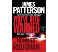 James Patterson Howard Roughan You've Been Warned (Tascabile)