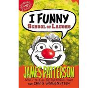 James Patterson I Funny: School of Laughs (Copertina rigida) I Funny