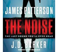 James Patterson J. D. Barker The Noise (CD)