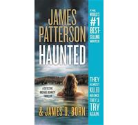 James Patterson James O Born Haunted (Tascabile) Michael Bennett Thriller