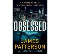 James Patterson James O Born Obsessed (Tascabile)