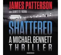 James Patterson James O Born Shattered (CD)