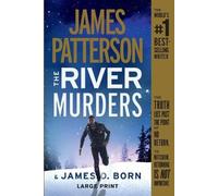 James O Born James Patterson The River Murders (Tascabile)