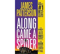 James Patterson James Patterson Along Came a Spider (Tascabile)