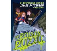 James Patterson Keir Graff Mk's Detective Club: The Poison Puzzle (Tascabile)