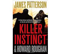 [James Patterson] Killer Instinct - Hardcover