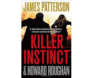 [James Patterson] Killer Instinct - Hardcover