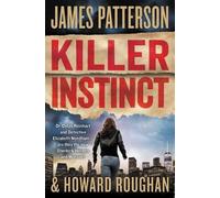 James Patterson Killer Instinct (Tascabile) Instinct