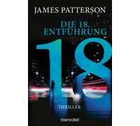 James Patterson Leo Stro Die 18. Entführung: Thriller (Women's Murde (Tascabile)