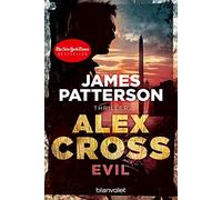 James Patterson Leo Strohm Evil - Alex Cross 20: Thriller (Tascabile)
