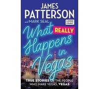 James Patterson Mark Seal What Really Happens in Vegas (Tascabile)