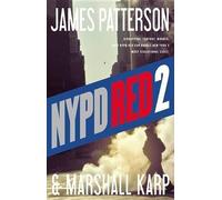 James Patterson Marshall Karp NYPD Red 2 (Copertina rigida) NYPD Red