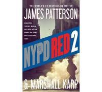 James Patterson Marshall Karp NYPD Red 2 (Tascabile) NYPD Red