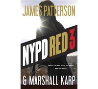 James Patterson Marshall Karp NYPD Red 3 (Copertina rigida) NYPD Red