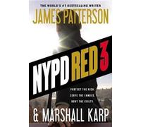 James Patterson Marshall Karp Patterson James NYPD Red 3 (Tascabile) NYPD Red