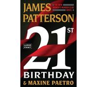 James Patterson Maxine Paetro 21st Birthday (Tascabile)