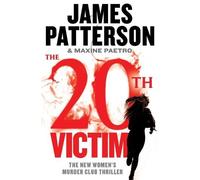 James Patterson Maxine Paetro The 20th Victim (Tascabile)