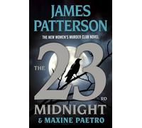 James Patterson Maxine Paetro The 23rd Midnight (Copertina rigida)