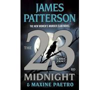 James Patterson Maxine Paetro The 23rd Midnight (Tascabile)
