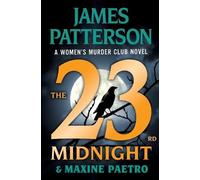 James Patterson Maxine Paetro The 23rd Midnight (Tascabile)