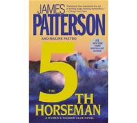 James Patterson Maxine Paetro The 5th Horseman (Tascabile)