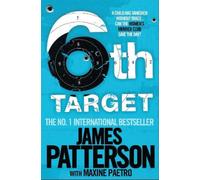 James Patterson Maxine Paetro The 6th Target (Tascabile)