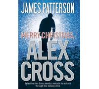 James Patterson Merry Christmas, Alex Cross (Copertina rigida)
