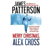 James Patterson Merry Christmas, Alex Cross (Tascabile) Alex Cross Adventures