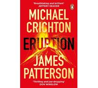 James Patterson Michael Crichton Eruption (Tascabile)