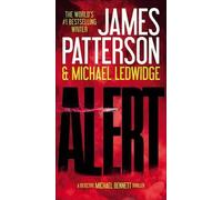 James Patterson Michael Ledwidge Alert (Copertina rigida)