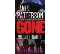 James Patterson Michael Ledwidge Gone (Copertina rigida)