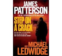 James Patterson Michael Ledwidge Step on a Crack (Tascabile)