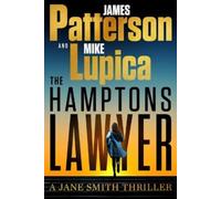James Patterson Mike Lupica The Hamptons Lawyer (Tascabile)