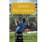 James Patterson Miracle at Augusta (Tascabile)