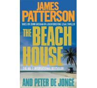 James Patterson Peter De Jonge The Beach House (Tascabile)