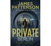 James Patterson Private Berlin (Tascabile) Private