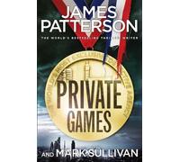 James Patterson Private Games (Tascabile) Private