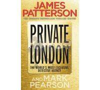 James Patterson Private London (Tascabile) Private