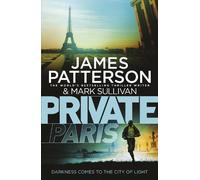 James Patterson Private Paris (Tascabile) Private