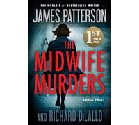 James Patterson Richard DiLallo The Midwife Murders (Tascabile)