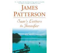James Patterson Sam's Letters to Jennifer (Tascabile)