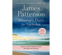 James Patterson Suzanne's Diary for Nicholas (Tascabile)