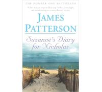 James Patterson Suzanne's Diary for Nicholas (Tascabile)