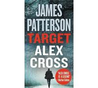 James Patterson Target: Alex Cross (Tascabile)