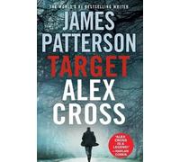 James Patterson Target: Alex Cross (Tascabile) Alex Cross Novels