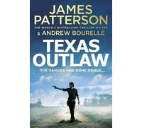 James Patterson Texas Outlaw (Copertina rigida) Texas Ranger series