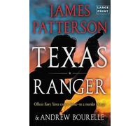 James Patterson Texas Ranger (Copertina rigida) Texas Ranger Thriller